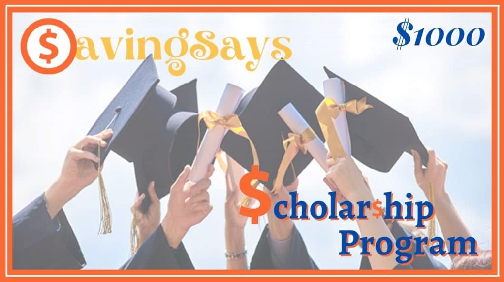 SavingSays Scholarship